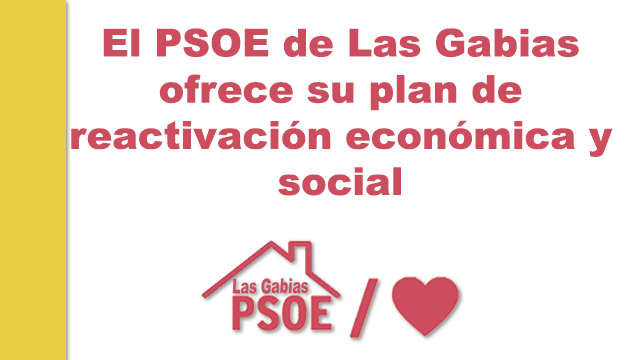 El PSOE de Las Gabias ofrece su plan de reactivación económica y social